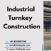 Industrial Turnkey Project
