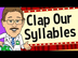 Clap Our Syllables | Jack Hart