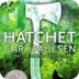Hatchet by: Gary Paulsen Offic