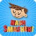 Nash Smasher! for iPad for iPa