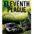 Eleventh Plague summary