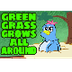 Green Grass Grows All Around -