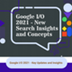 Google I/O 2021 - New Search