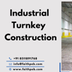 Turnkey Construction in Kadi