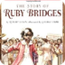 The Story of Ruby Bridges - Yo