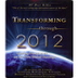 Transforming through 2012