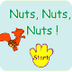  Nuts, Nuts, Nuts!
