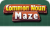 Common Noun Maze Yr 2-4