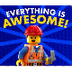 Everything Is AWESOME!!! -- Th