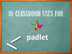 10 Classroom Uses for Padlet