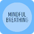 Mindful Breathing-Self Aware