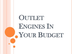 Outlet Engines In Your Budget