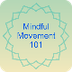 Mindful Movement