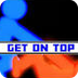 GET ON TOP 