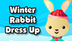 Winter Rabbit Dress Up -