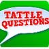 Tattle Questions 