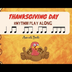 Thanksgiving Day - Rhythm Play