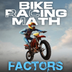 Bike Racing Math Factors