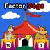Factor Dogs Game