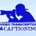 Why Video Transcription and...
