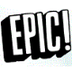 Epic!