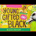 Young, Gifted and Black | Kids