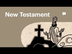 Overview: New Testament