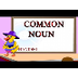 COMMON NOUN -KIDS LEARNING VID