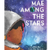 Mae Among The Stars