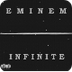 Infinite (Eminem album) - Wiki