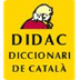 DIDAC. DICCIONARI DE CATALÀ