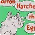 Horton Hatches the Egg by Dr. 