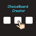 ChoiceBoard-Creator on the App