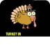 Turkey In Yo Belly Time!