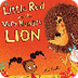 Little Red & Hungry Lion