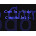 Camila - Todo Cambio letra - Y