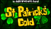 St. Patrick's Gold