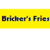 French Fries | Bricker's