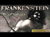 FRANKENSTEIN - Frankenstein by