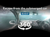 360-degree video! Escaping the