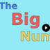 The Big Numbers Song