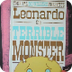 Leonardo the Terrible Monster 