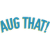 Aug That - Home