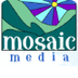 Mosaic Media