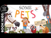 Some Pets | A fun story about