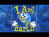 I AM EARTH READ ALOUD by Rebec