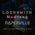 • Locksmith Masters Naperville