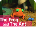 The Frog and The Ant - Animati