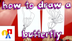 How To Draw A Butterfly 