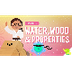 Wood, Water, and Properties